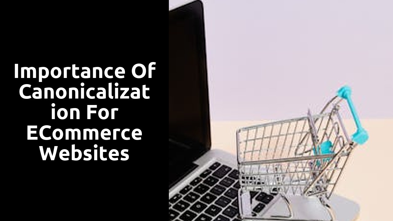 Importance of Canonicalization for eCommerce Websites