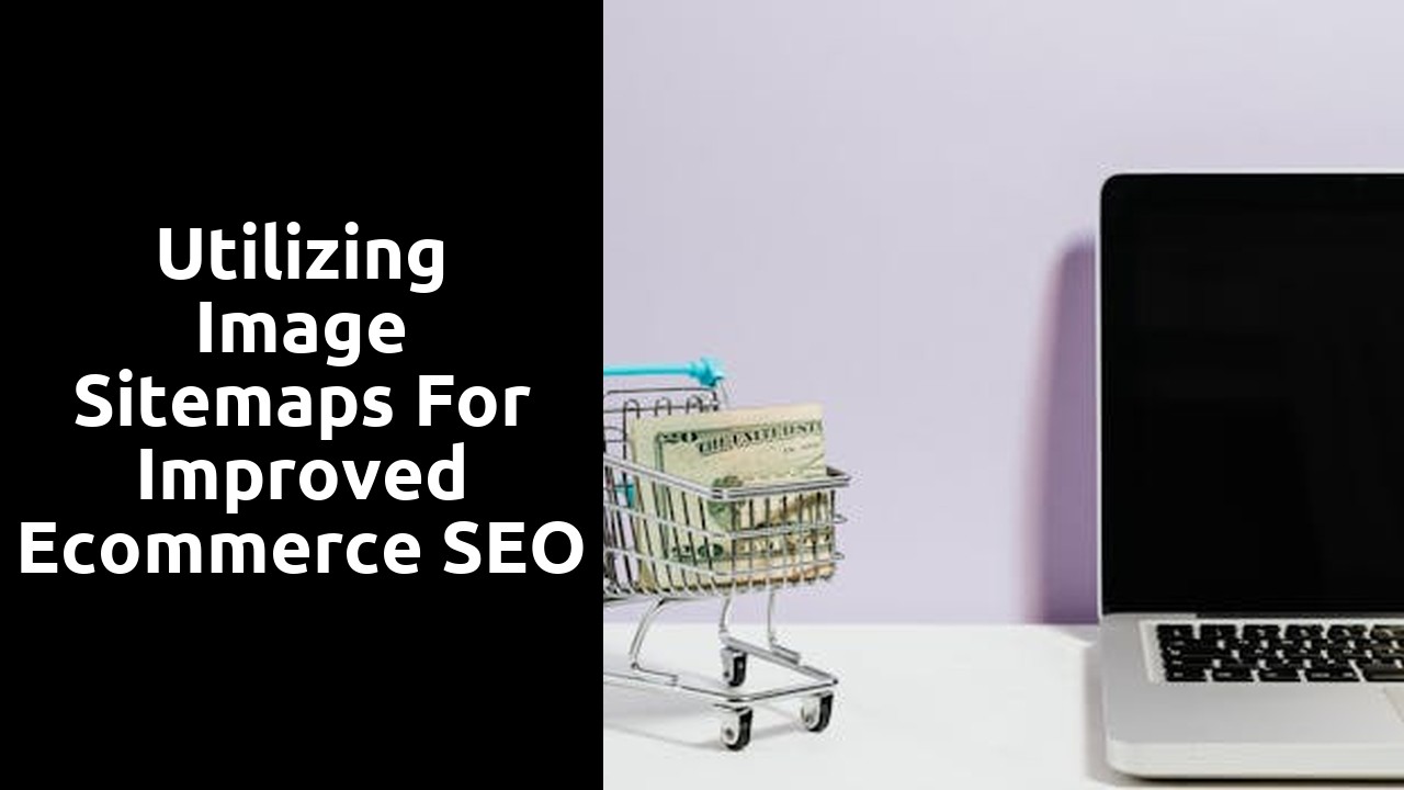 Utilizing Image sitemaps for Improved Ecommerce SEO